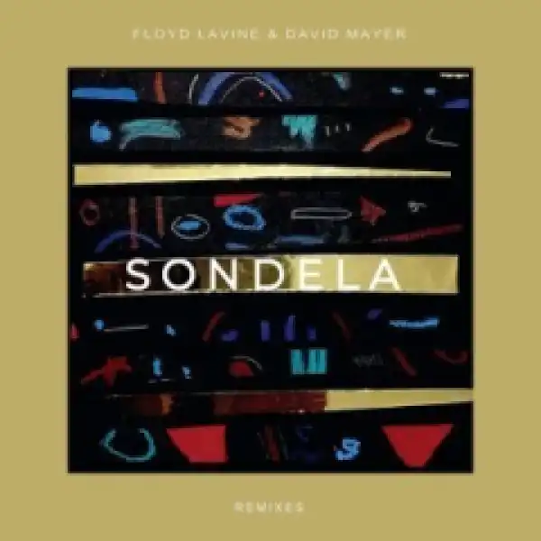 Floyd Lavine, David Mayer - Sondela feat. Xolisa (Jimpster Remix)